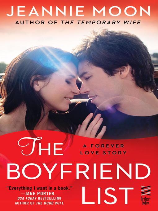 Title details for The Boyfriend List by Jeannie Moon - Available